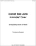 Christ the Lord is Risen Today